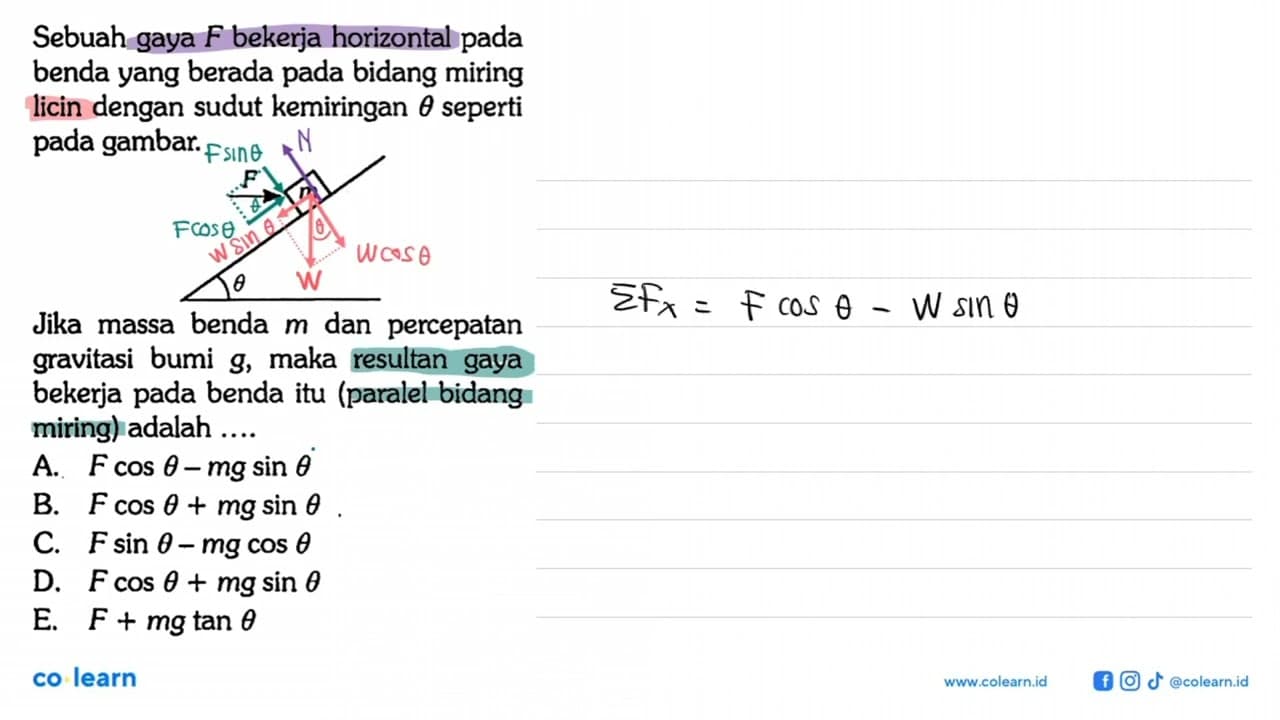 Sebuah gaya F bekerja horizontal pada benda yang berada