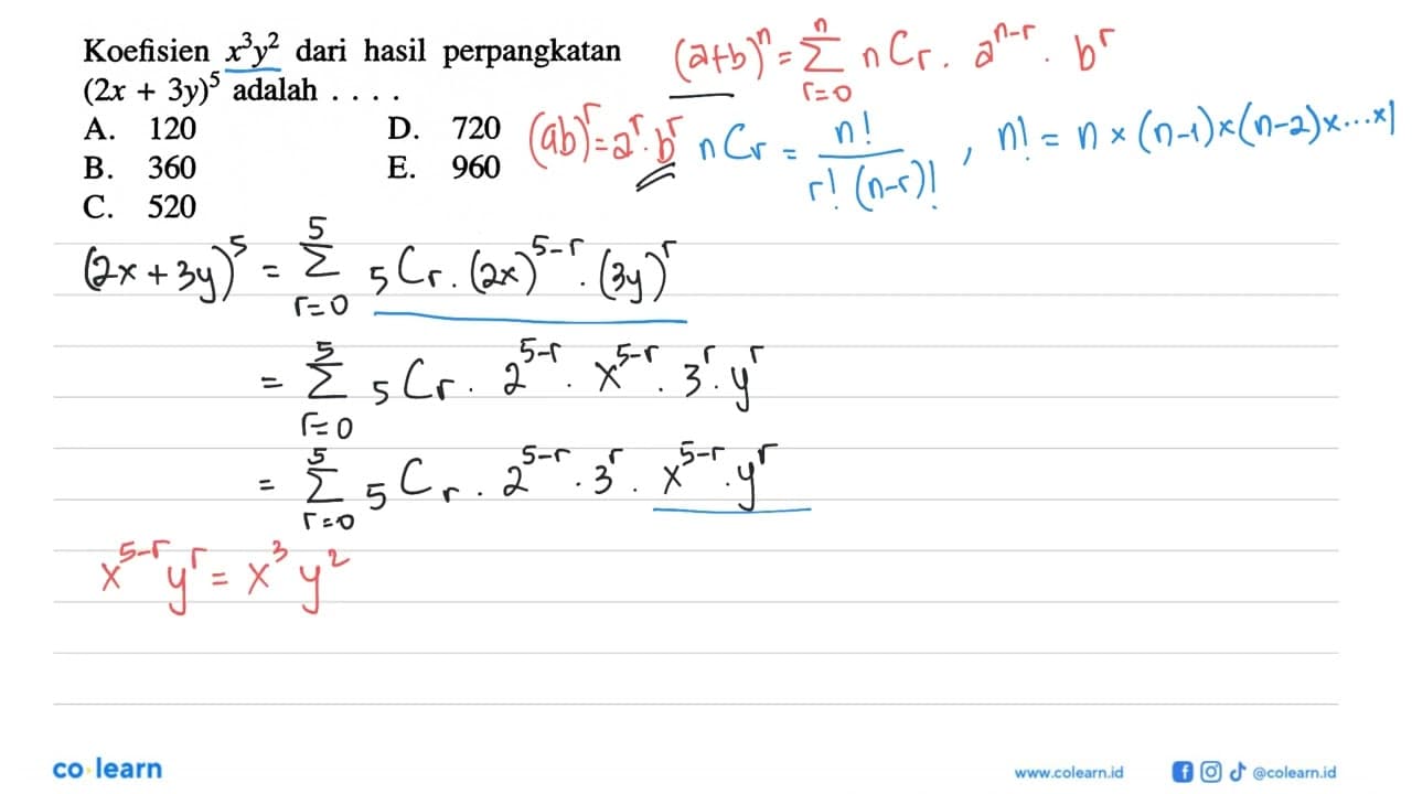 Koefisien x^3 y^2 dari hasil perpangkatan (2 x+3 y)^5