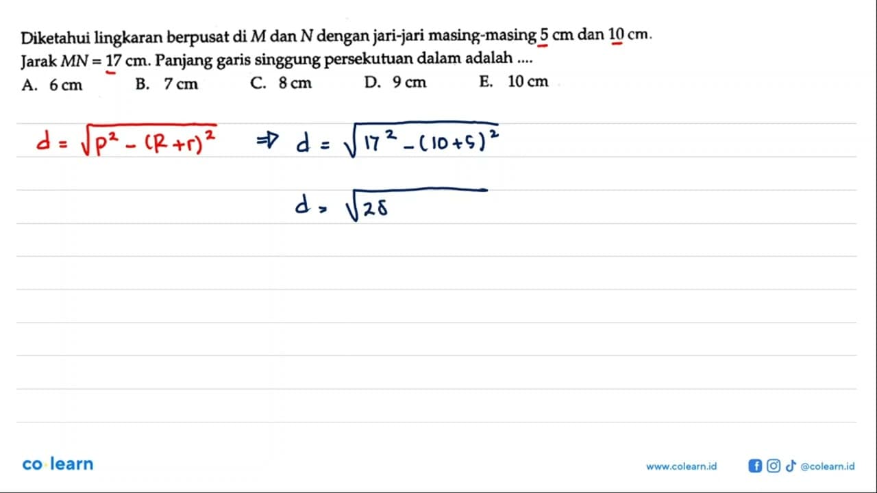 Diketahui lingkaran berpusat di M dan N dengan jari-jari