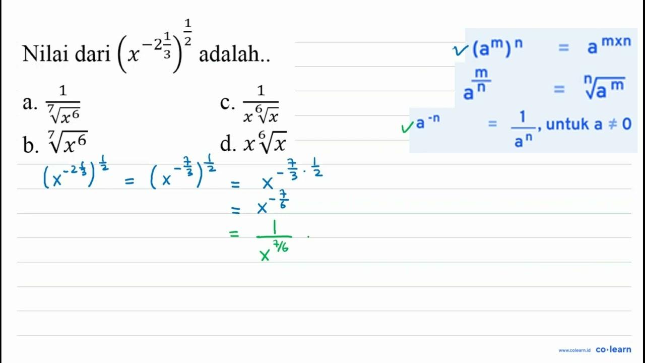 Nilai dari (x^(-2 (1/3))^(1/2) adalah..