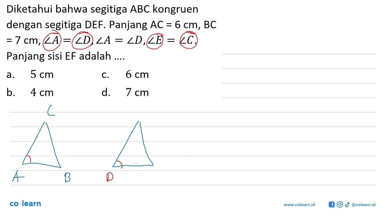 Diketahui bahwa segitiga ABC kongruen dengan segitiga DEF.