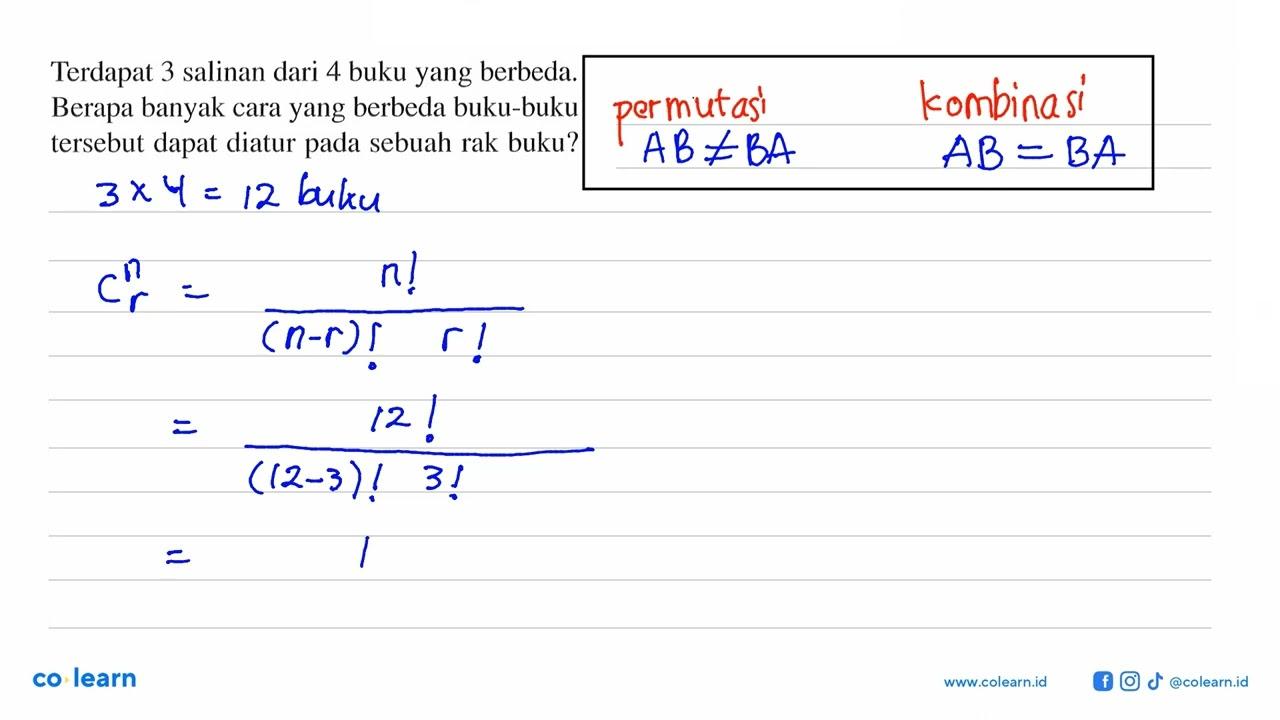 Terdapat 3 salinan dari 4 buku yang berbeda. Berapa banyak