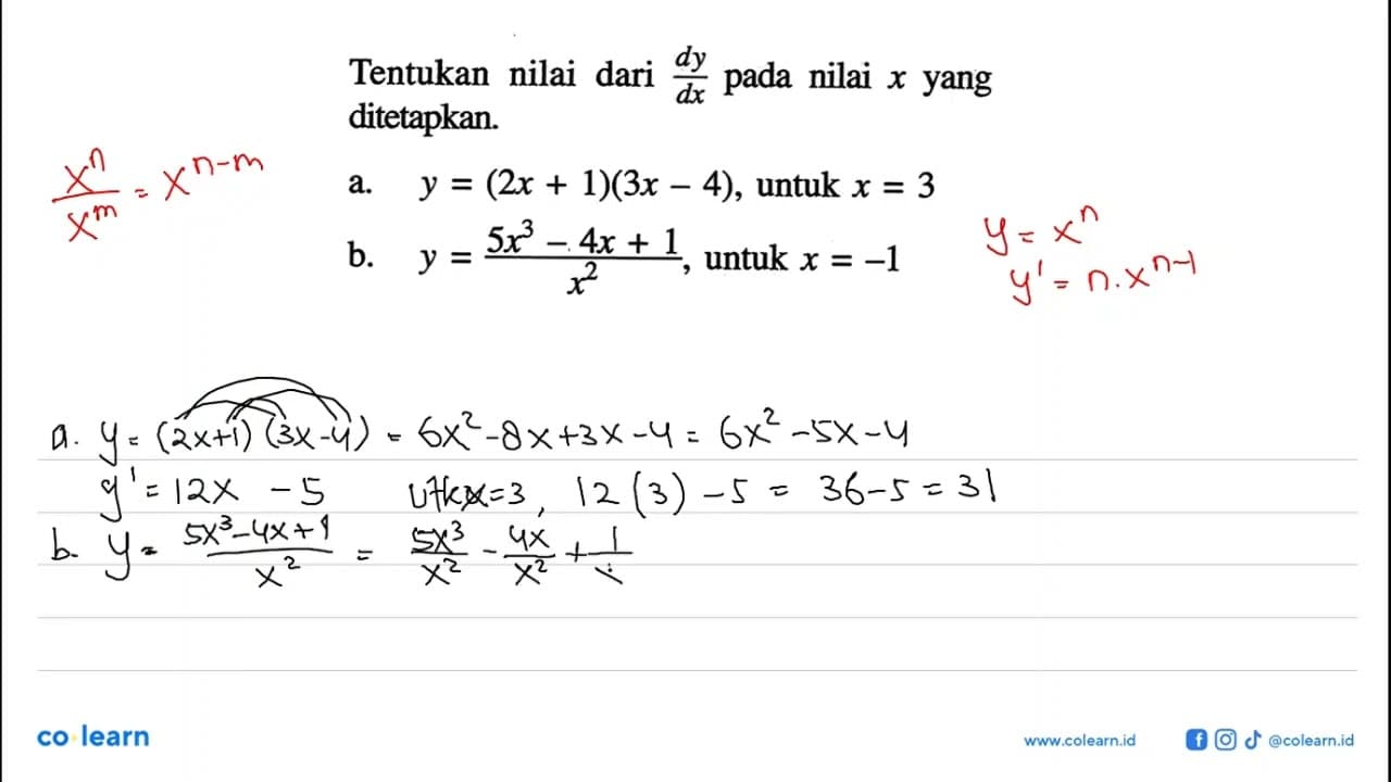 Tentukan nilai dari dy/dx pada nilai x yang ditetapkan.a.