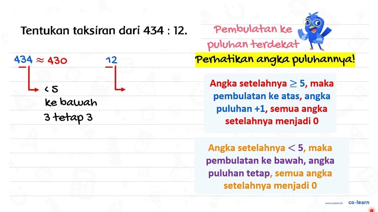 Tentukan taksiran dari 434: 12