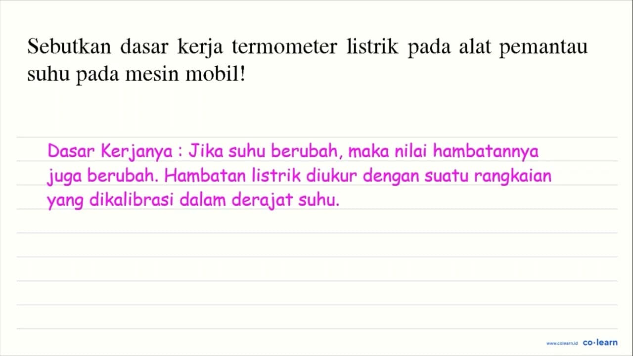 Sebutkan dasar kerja termometer listrik pada alat pemantau