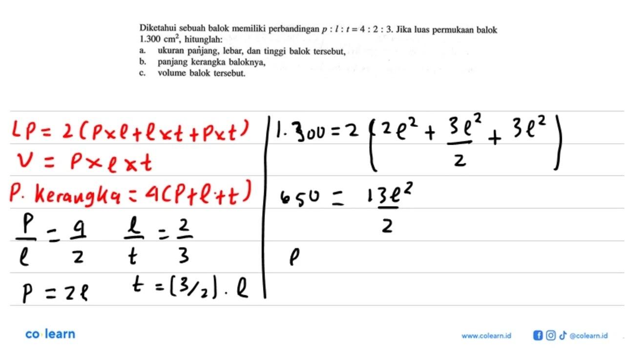 Diketahui sebuah balok memiliki perbandingan p: l: t=4: 2: