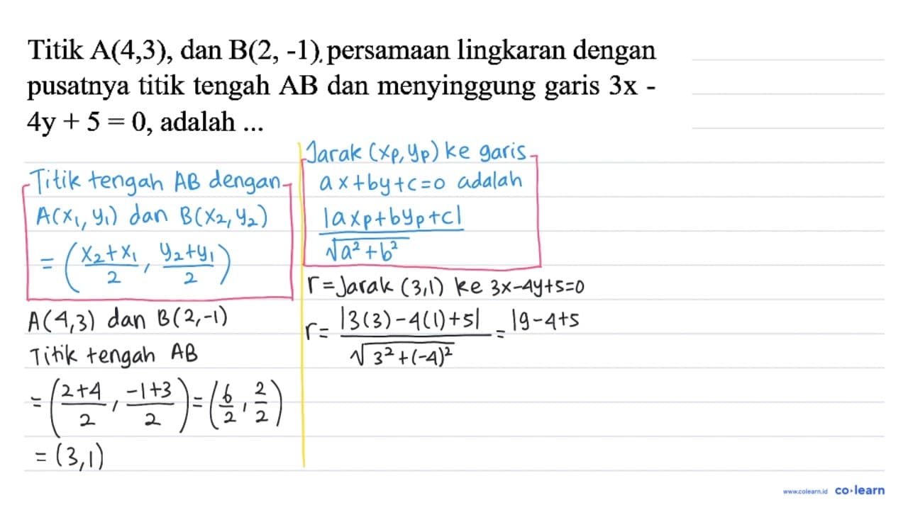 Titik A(4,3), dan B(2,-1) persamaan lingkaran dengan