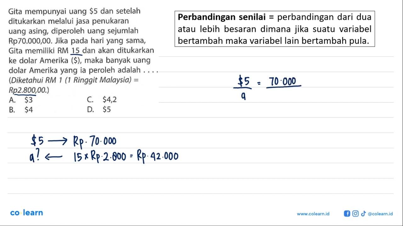 Gita mempunyai uang $ 5 dan setelah ditukarkan melalui jasa