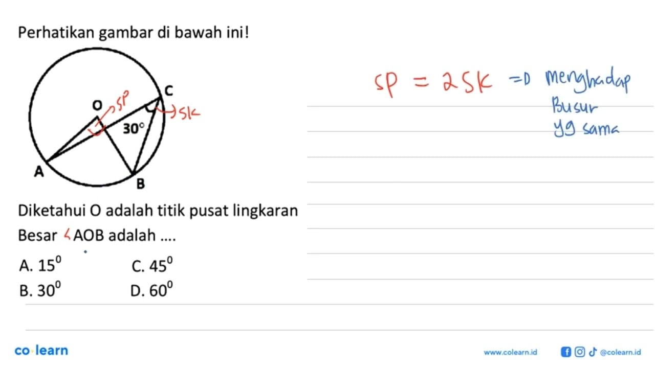 Perhatikan gambar di bawah ini!Diketahui O adalah titik