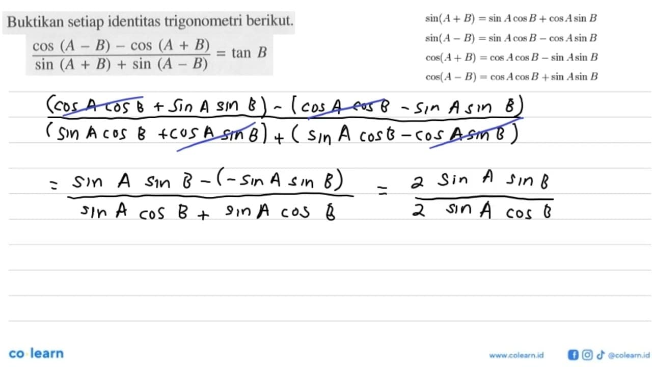 Buktikan setiap identitas trigonometri berikut. (cos(A-B) -