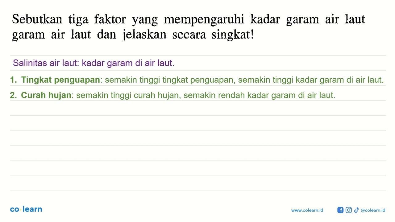 Sebutkan tiga faktor yang mempengaruhi kadar garam air laut