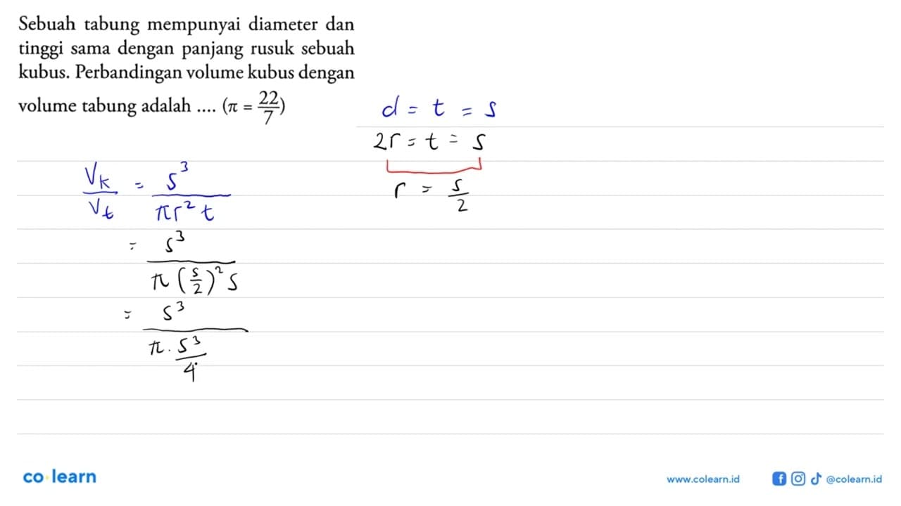 Sebuah tabung mempunyai diameter dan tinggi sama dengan