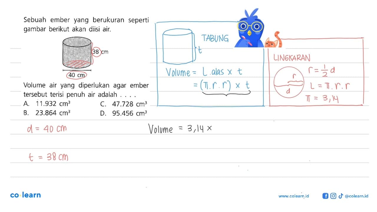 Sebuah ember yang berukuran seperti gambar berikut akan