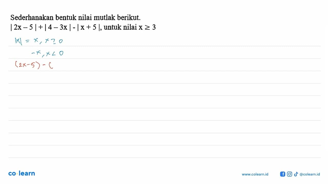 Sederhanakan bentuk nilai mutlak berikut.