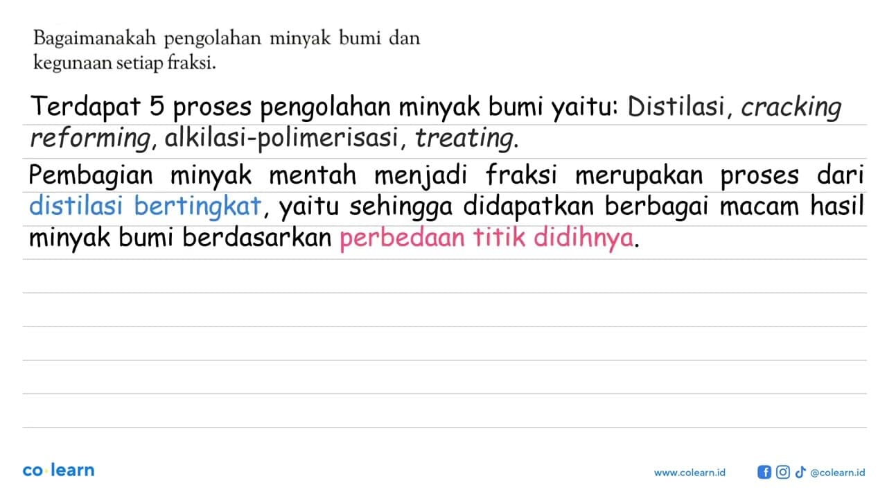 Bagaimanakah pengolahan minyak bumi dan kegunaan setiap