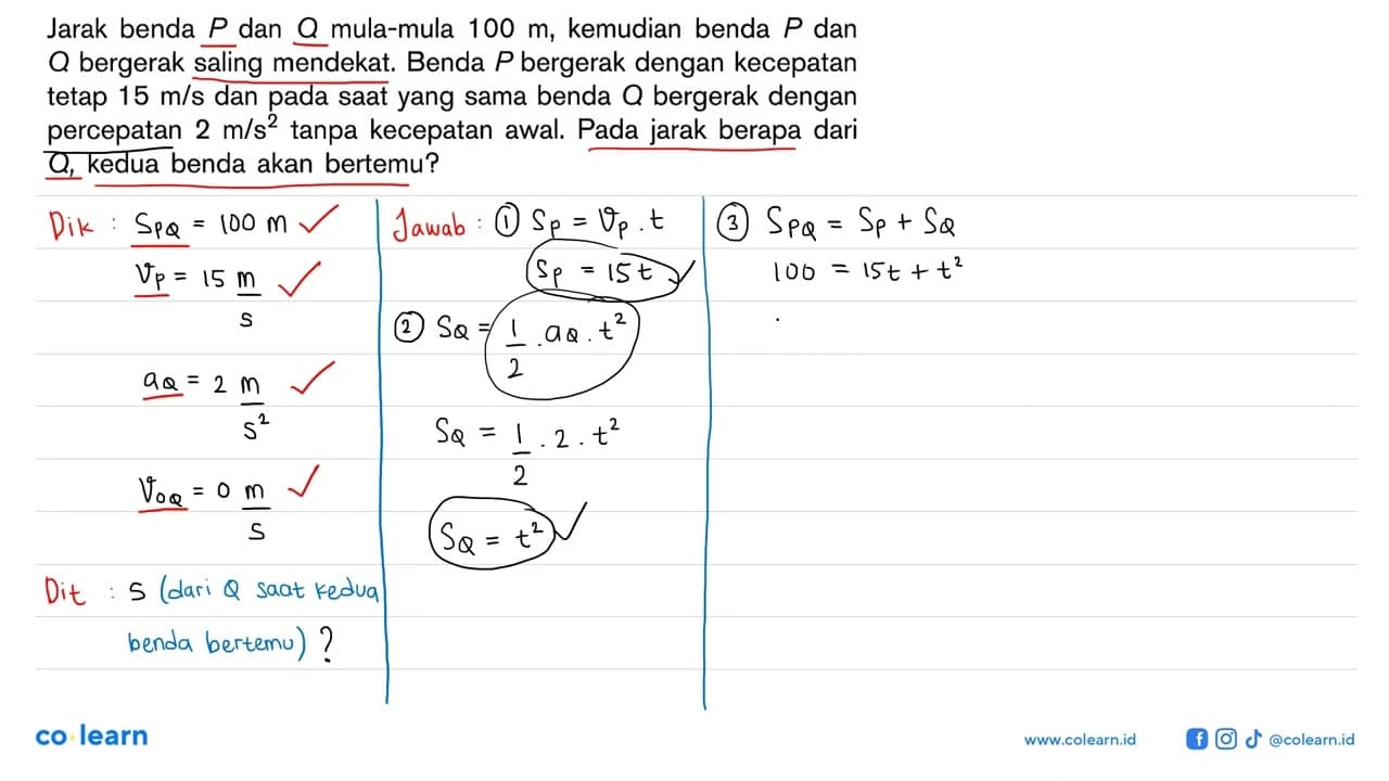 Jarak benda P dan Q mula-mula 100 m, kemudian benda P dan Q