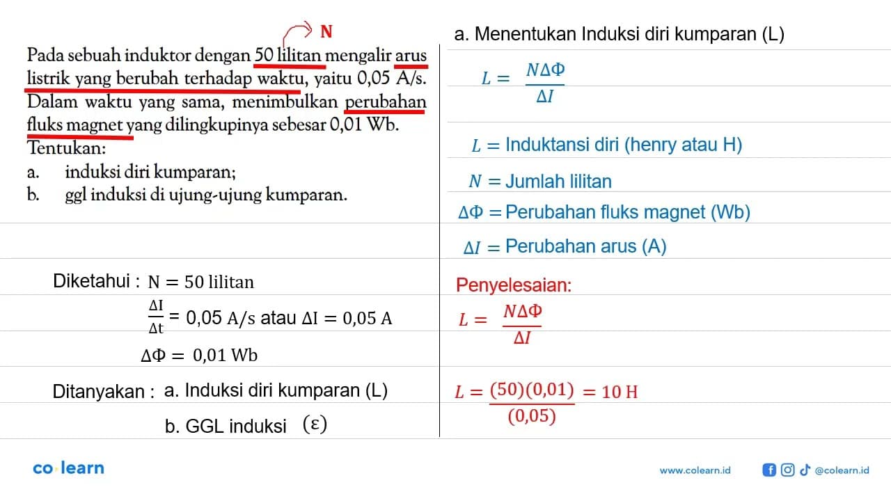 Pada sebuah induktor dengan 50 lilitan mengalir arus