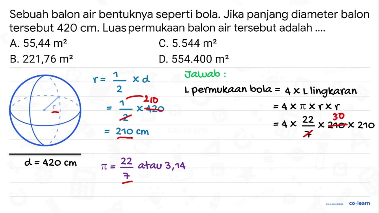 Sebuah balon air bentuknya seperti bola. Jika panjang