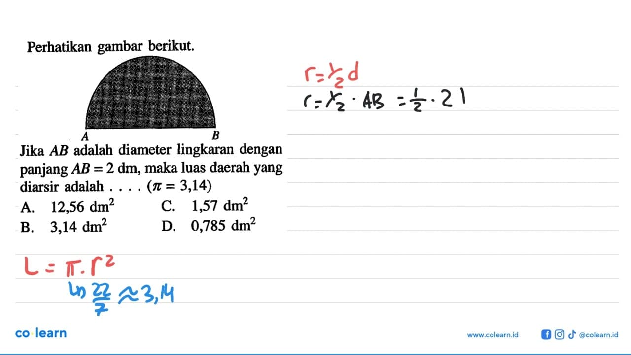 Perhatikan gambar berikut. Jika AB adalah diameter