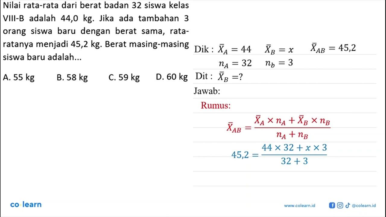 Nilai rata-rata dari berat badan 32 siswa kelas VIII-B