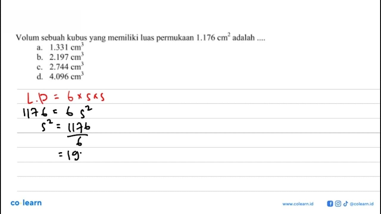 Volum sebuah kubus yang memiliki luas permukaan 1.176 cm^2