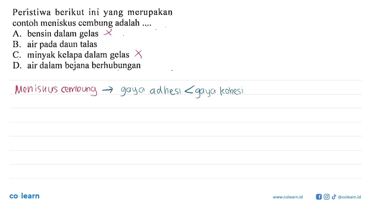 Peristiwa berikut ini yang merupakan contoh meniskus