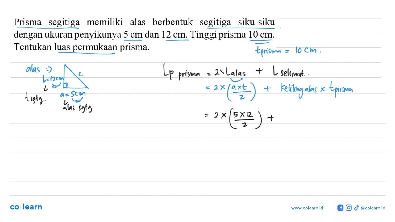 Prisma segitiga memiliki alas berbentuk segitiga siku-siku