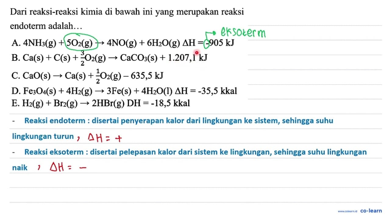 Dari reaksi-reaksi kimia di bawah ini yang merupakan reaksi