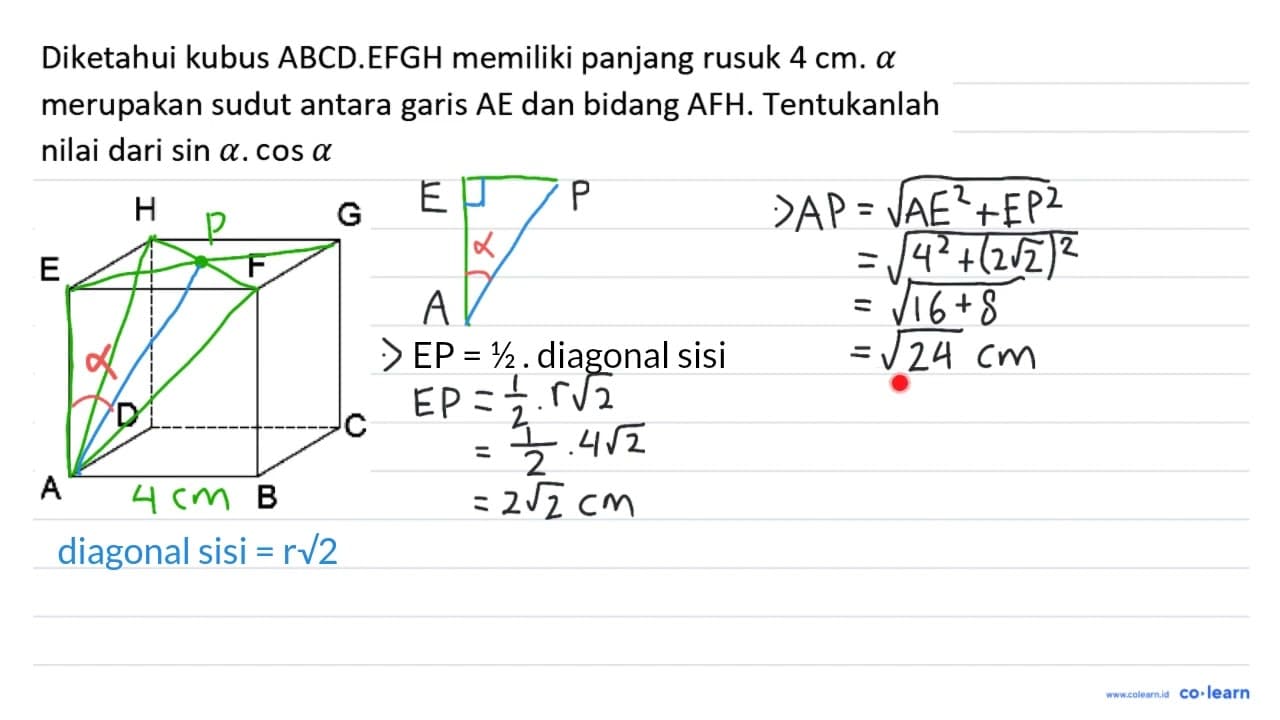 Diketahui kubus ABCD.EFGH memiliki panjang rusuk 4 cm . a