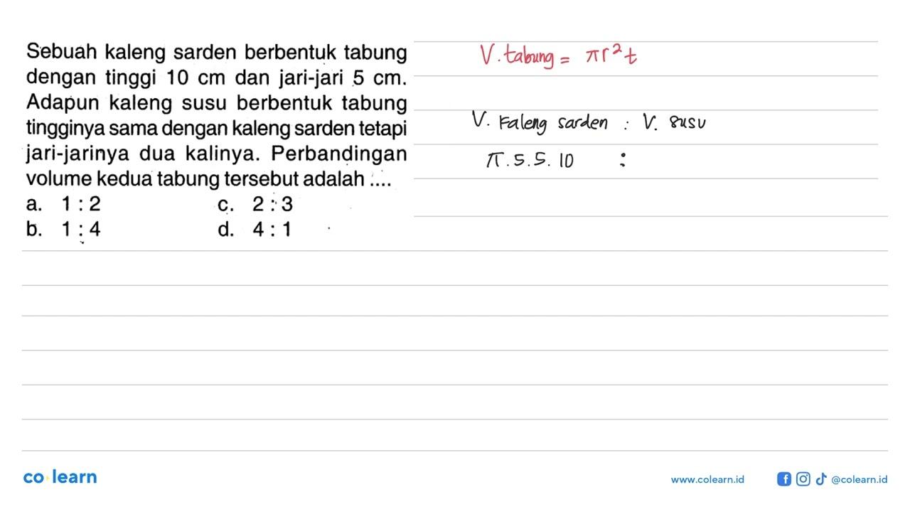 Sebuah kaleng sarden berbentuk tabung dengan tinggi 10 cm