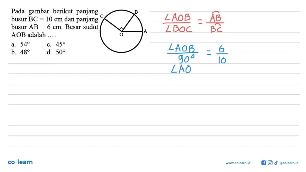 Pada gambar berikut panjang busur BC = 10 cm dan panjang