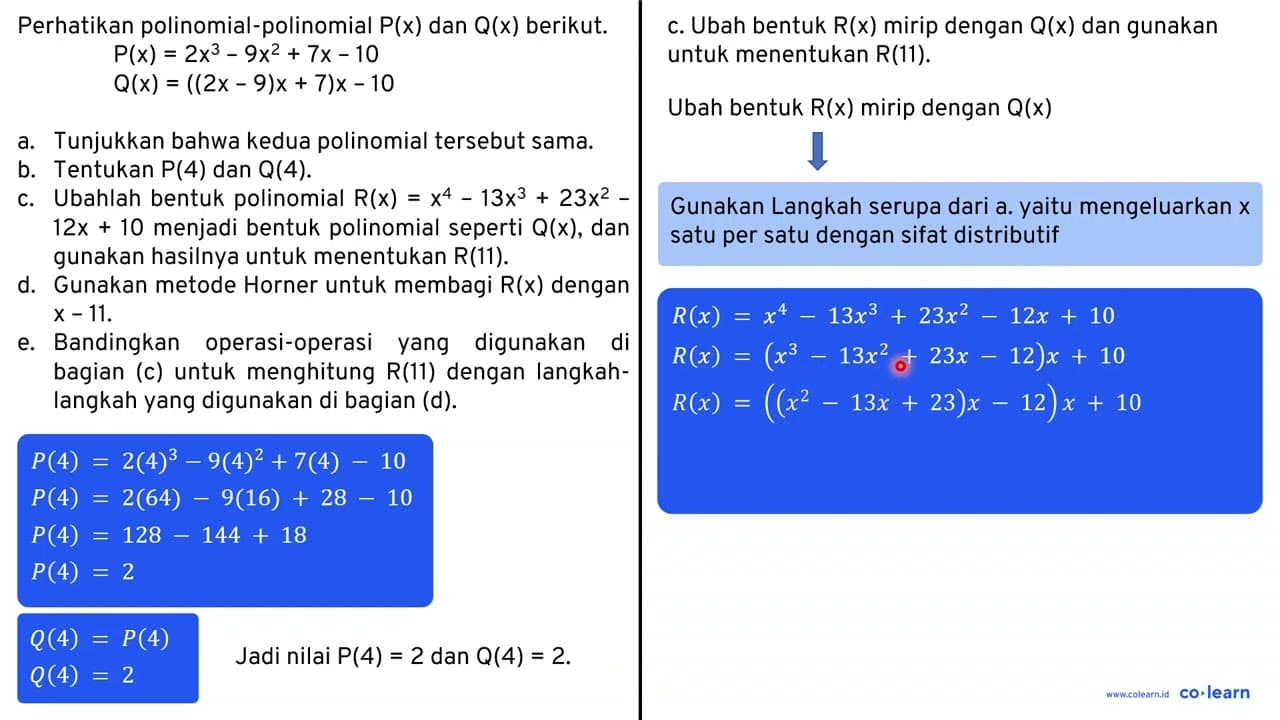 Perhatikan polinomial-polinomial P(x) dan Q(x) berikut.