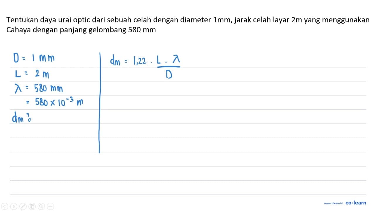 tentukan daya urai optic dari sebuah celah dengan diameter