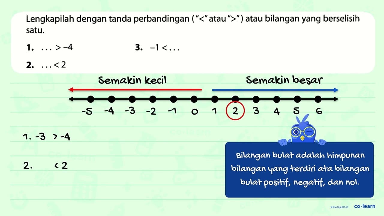 Lengkapilah dengan tanda perbandingan ("<"atau">") atau