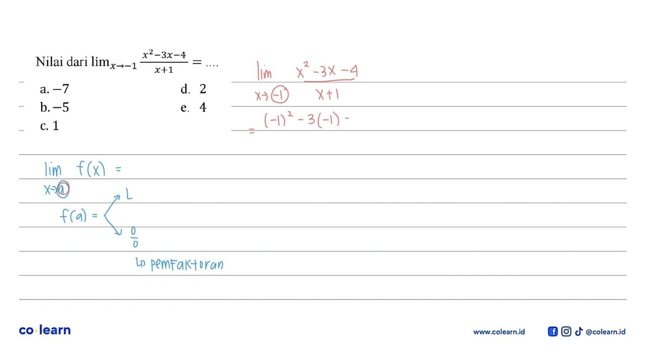 Nilai dari lim x->-1 (x^2-3x-4)/(x+1)=...