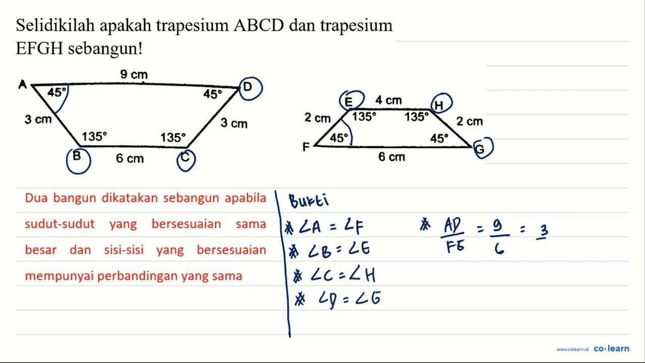 Selidikilah apakah trapesium ABCD dan trapesium EFGH