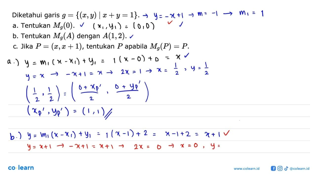 Diketahui garis g = {(x, y) | x + y = 1} a. Tentukan Mg