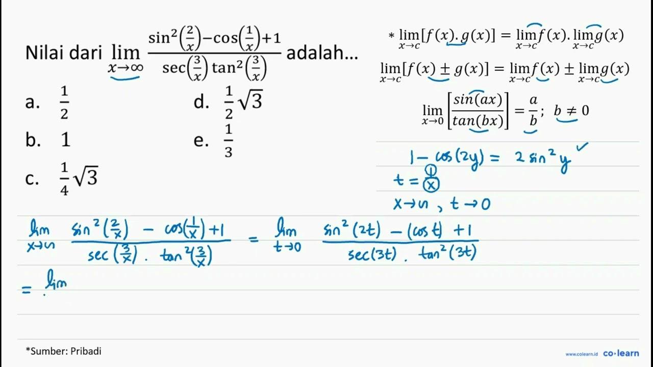 Nilai dari lim _(x -> tak hingga) (sin ^(2)((2)/(x))-cos