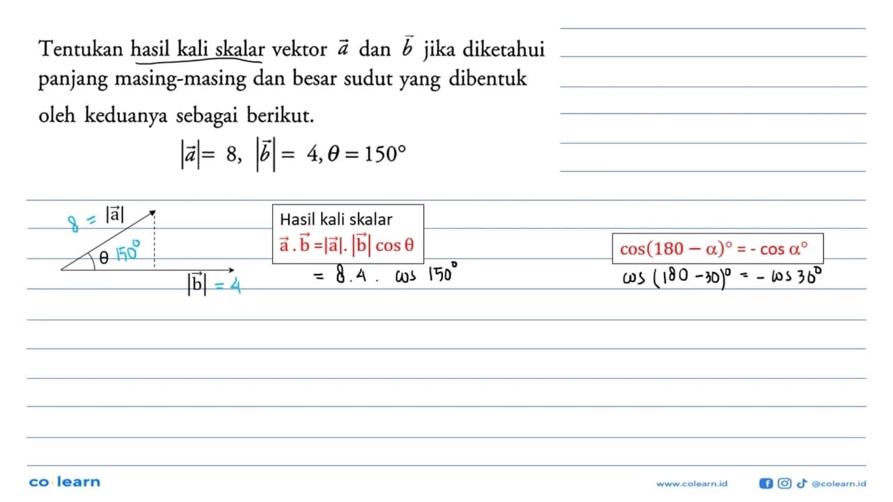 Tentukan hasil kali skalar vektor a dan b jika diketahui