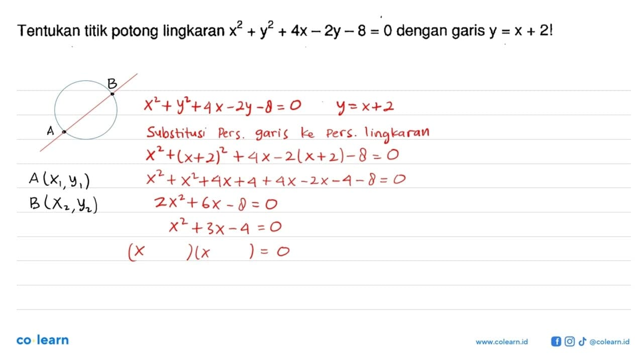 Tentukan titik potong lingkaran x^2+y^2+4x-2y-8=0 dengan