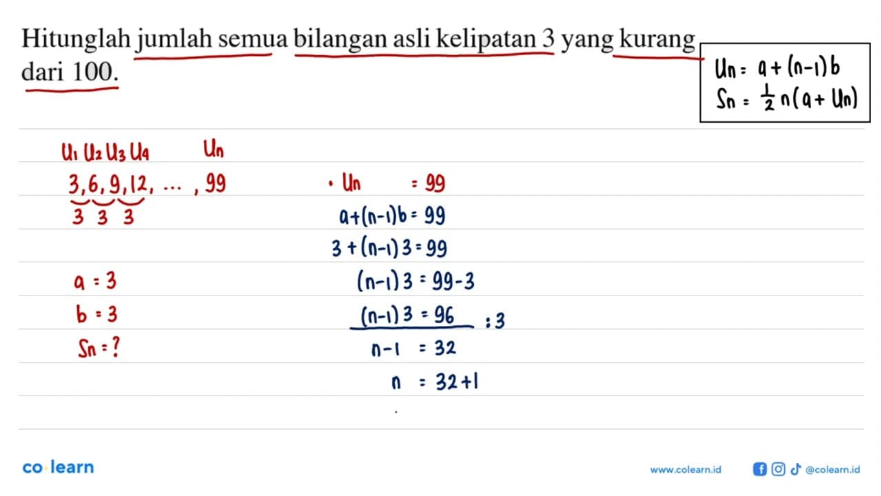 Hitunglah jumlah semua bilangan asli kelipatan 3 yang