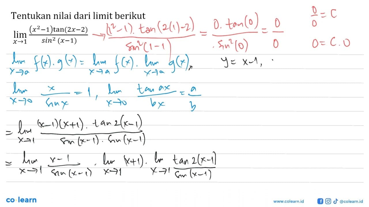 Tentukan nilai dari limit berikut limit x->1