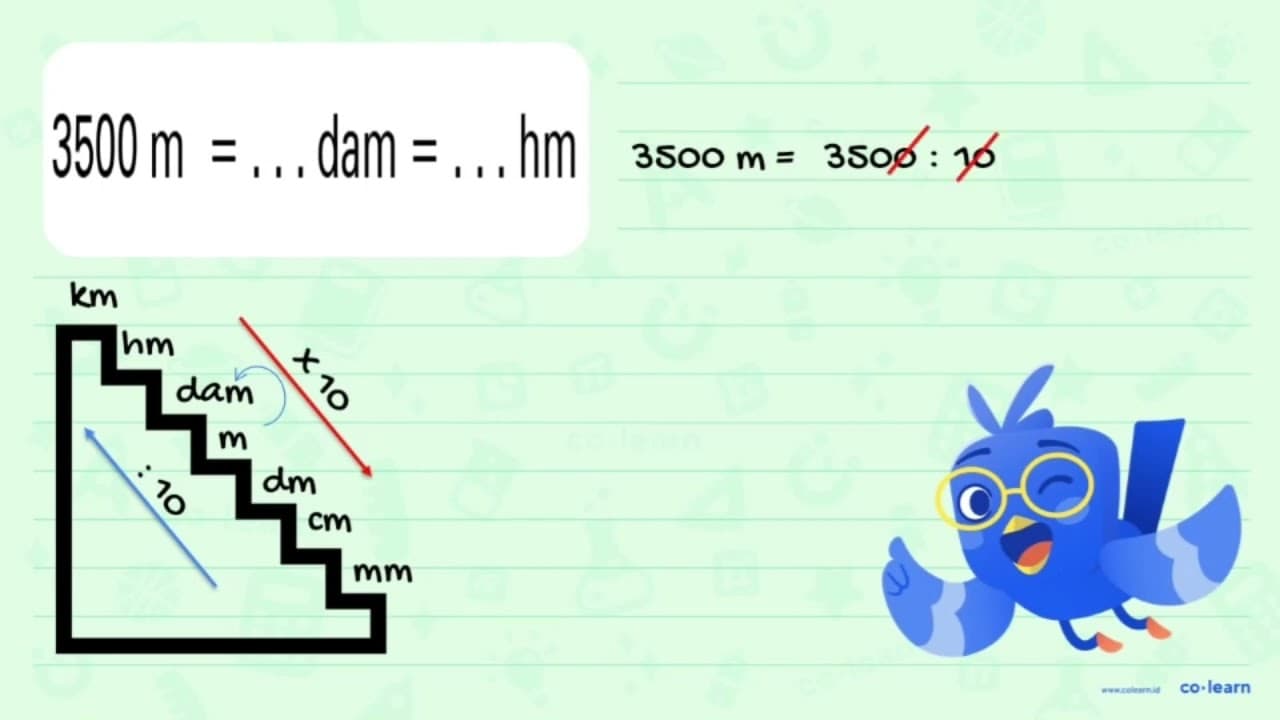 3500 m= .... dam = .... hm