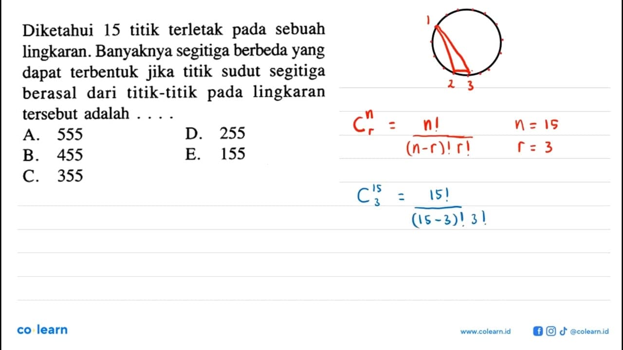 Diketahui 15 titik terletak pada sebuah lingkaran.