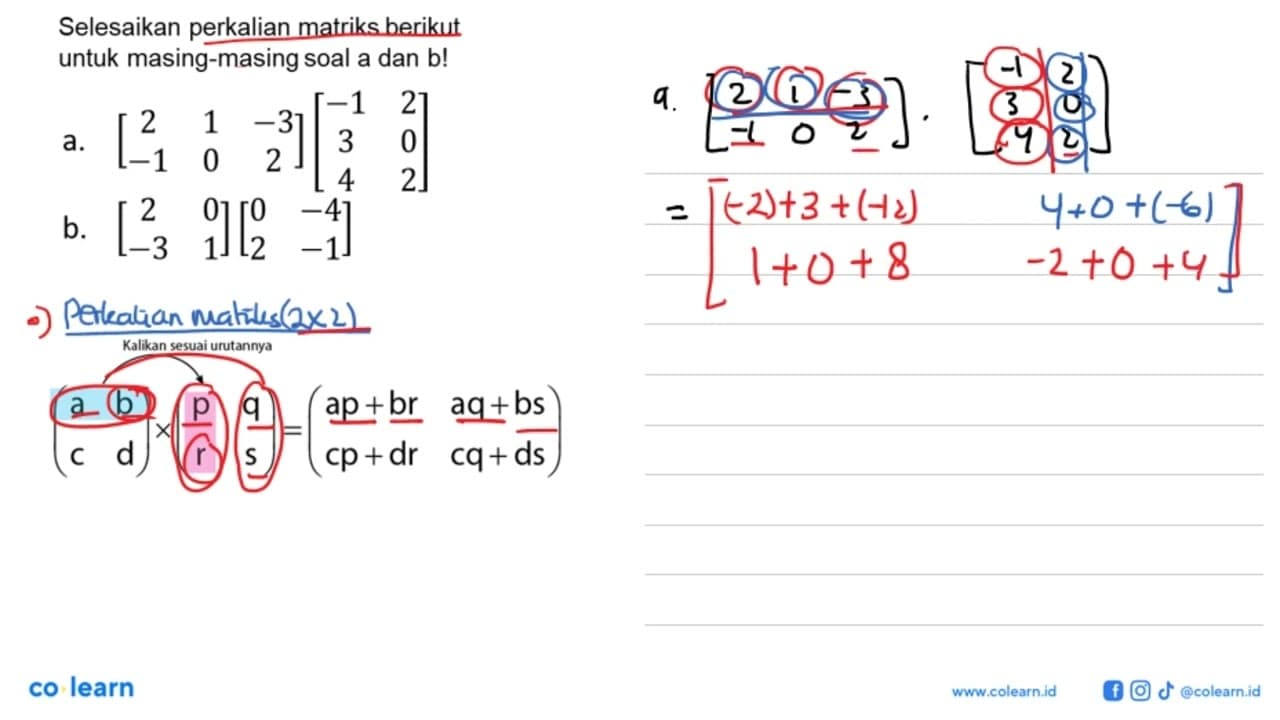 a. [2 1 -3 -1 0 2][-1 2 3 0 4 2] b. [2 0 -3 1][0 -4 2 -1]