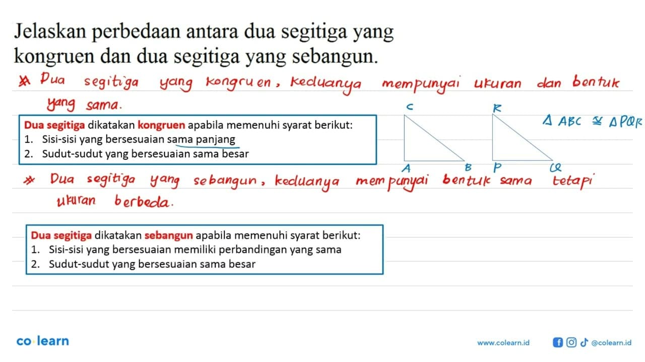 Jelaskan perbedaan antara dua segitiga yang kongruen dan