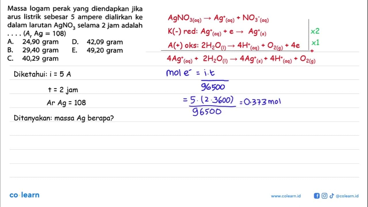 Massa logam perak yang diendapkan jika arus listrik sebesar