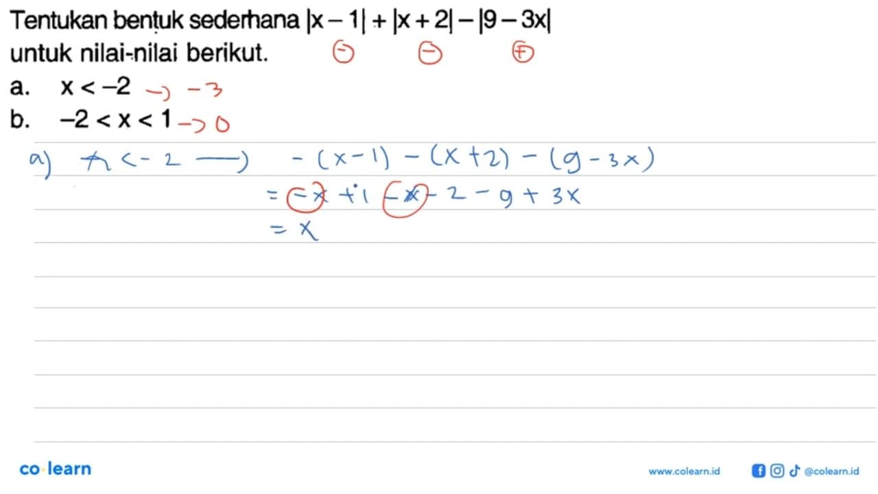 Tentukan bentuk sederhana |x-1|+|x+2|-|9-3x| untuk