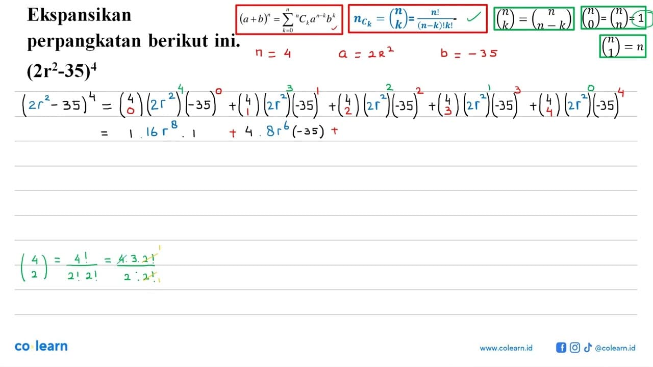 Ekspansikan perpangkatan berikut ini. (2 r^2-35)^4