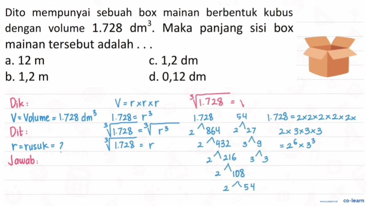 Dito mempunyai sebuah box mainan berbentuk kubus dengan